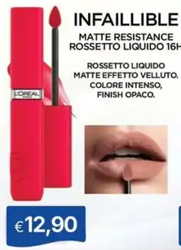 Sirene Blu L'Oréal Infallible Matte Resistance Rossetto Liquido offerta