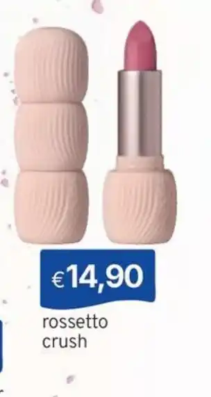 Rossetto crush