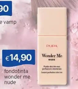 Sirene Blu Pupa fondotinta wonder me nude offerta