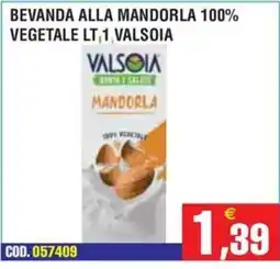 Immenso Cash Beveranda alla mandorla Valsoia offerta