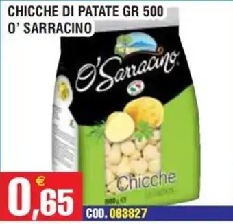 Immenso Cash Chicche di patate O' Sarracino offerta