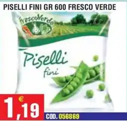 Immenso Cash Piselli fini FrescoVerde offerta