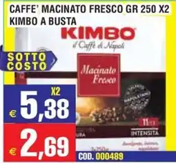 Immenso Cash Caffè macinato fresco Kimbo offerta
