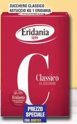 Immenso Cash Zucchero classico Eridania offerta