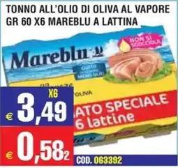 Immenso Cash Tonno all'olio di oliva al vapore Mareblu offerta