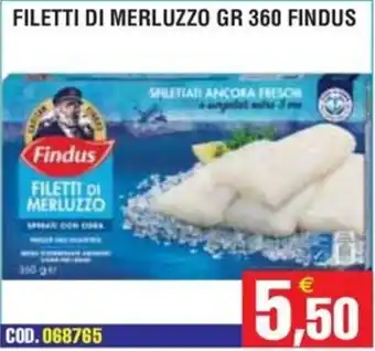 Immenso Cash Filetti di merluzzo Findus offerta