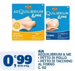 Ok Sigma AIA AEQUILIBRIUM & ME PETTO DI POLLO PETTO DI TACCHINO AL FORNO offerta