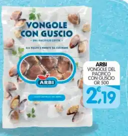Le Delizie del Sud Vongole del Pacifico con guscio Arbi offerta
