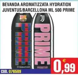 Immenso Cash Beverage aromatized hydration Juventus/Barcellona Prime offerta