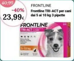 Re Mercato Lucrezia Frontline TRI-ACT per cani offerta