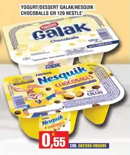 Immenso Cash Yogurt/dessert Galak/Nesquik Chocoballs offerta