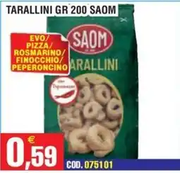 Immenso Cash Tarallini Saom offerta
