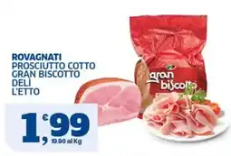 Ok Sigma Prosciutto cotto gran biscotto offerta