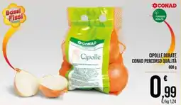 Spesa Facile Conad Cipolle dorate CONAD Percorso Qualità offerta