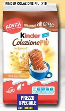 Immenso Cash Kinder Colazione Più offerta
