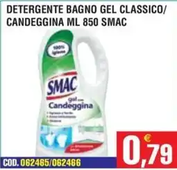 Immenso Cash Detergente bagno gel classico candeggina Smac offerta