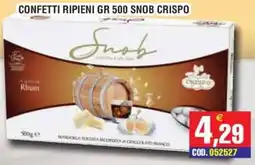 Immenso Cash Confetti ripieni Snob Crispo offerta