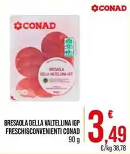 Spesa Facile Conad Bresaola della Valtellina IGP Conad offerta