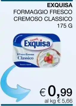 Coop EXQUISA FORMAGGIO FRESCO CREMOSO CLASSICO 175 G offerta