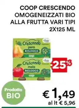 Coop COOP CRESCENDO OMOGENEIZZATI BIO ALLA FRUTTA VARI TIPI offerta