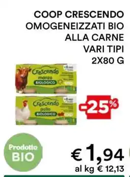Coop COOP CRESCENDO OMOGENEIZZATI BIO ALLA CARNE offerta