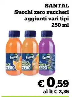 Coop SANTAL Succhi zero zuccheri aggiunti vari tipi offerta