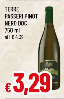 Famila TERRE PASSERI PINOT NERO DOC offerta