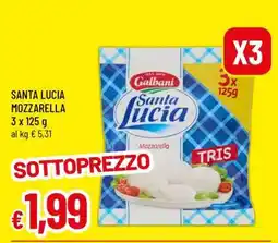 Famila SANTA LUCIA MOZZARELLA offerta