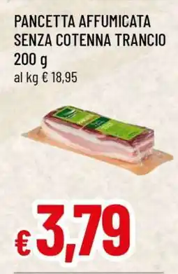 Famila PANCETTA AFFUMICATA SENZA COTENNA TRANCIO offerta