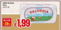 Famila BURRO VALSESIA offerta