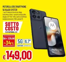 Famila MOTOROLA G56 SMARTPHONE 5G BLACK OYSTER offerta