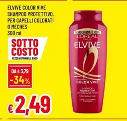 Famila ELVIVE COLOR VIVE SHAMPOO PROTETTIVO offerta