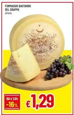 Famila Formaggio Bastardo del Grappa offerta