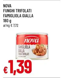 Famila NOVA FUNGHI TRIFOLATI FAMIGLIOLA GIALLA offerta