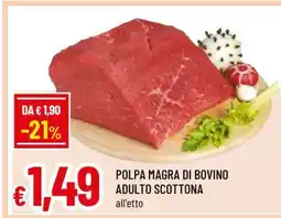Famila POLPA MAGRA DI BOVINO ADULTO SCOTTONA offerta