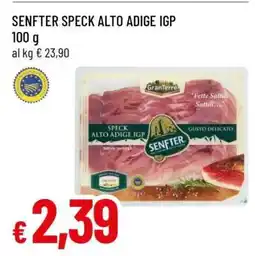 Famila SENFTER Speck Alto Adige IGP offerta