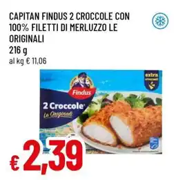 Famila CAPITAN FINDUS 2 CROCCOLE CON 100% FILETTI DI MERLUZZO - LE ORIGINALI offerta