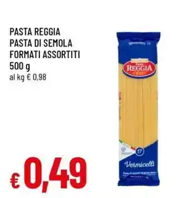 Famila PASTA REGGIA offerta