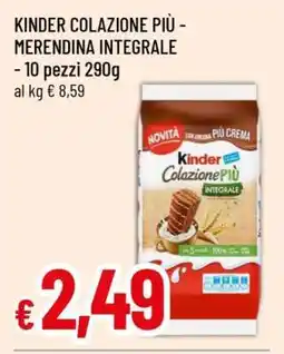 Famila KINDER COLAZIONE PIÙ - MERENDINA INTEGRALE offerta