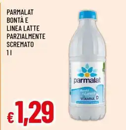 Famila Parmalat Bontà e Linea Latte offerta