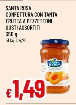 Famila SANTA ROSA CONFETTURA CON TANTA FRUTTA A PEZZETTONI GUSTI ASSORTITI offerta
