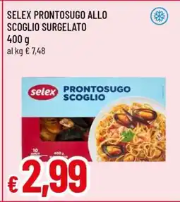 Famila SELEX PRONTOSUGO ALLO SCOGLIO SURGELATO offerta