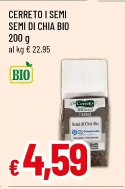 Famila CERRETO I SEMI SEMI DI CHIA BIO offerta
