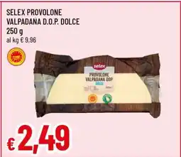 Famila SELEX PROVOLONE VALPADANA D.O.P. DOLCE offerta