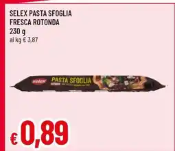 Famila SELEX pasta sfoglia fresca rotonda offerta