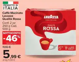 Carrefour Caffè Macinato Lavazza Qualità Rossa offerta