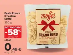 Carrefour Pasta Fresca Il Pastaio Maffei offerta