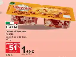 Carrefour Cubetti di Pancetta Negroni offerta
