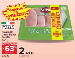 Carrefour Prosciutto Cotto Bipack Beretta offerta
