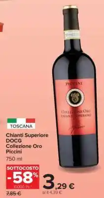 Carrefour Chianti Superiore DOCG Collezione Oro Piccini offerta